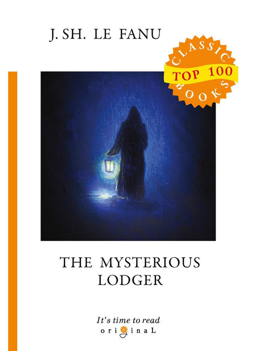 The Mysterious Жилец = Загадочный житель: на англ.яз