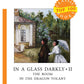 In a Glass Darkly 2. Комната в Драконе Volant = Сквозь тусклое стекло 2: на англ.яз