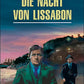 Ночь в Лиссабоне = Die nacht von Lissabon: нем.яз., неадаптир