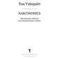 Наркономика: Преступный синдикат как успешная бизнес-модель
