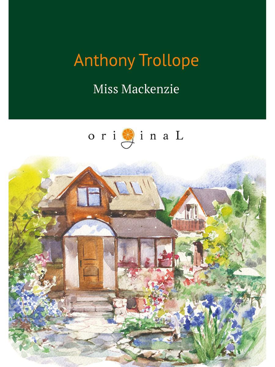 Miss Mackenzie = Мисс Макензи