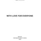 С любовью ко всем: на англ.яз