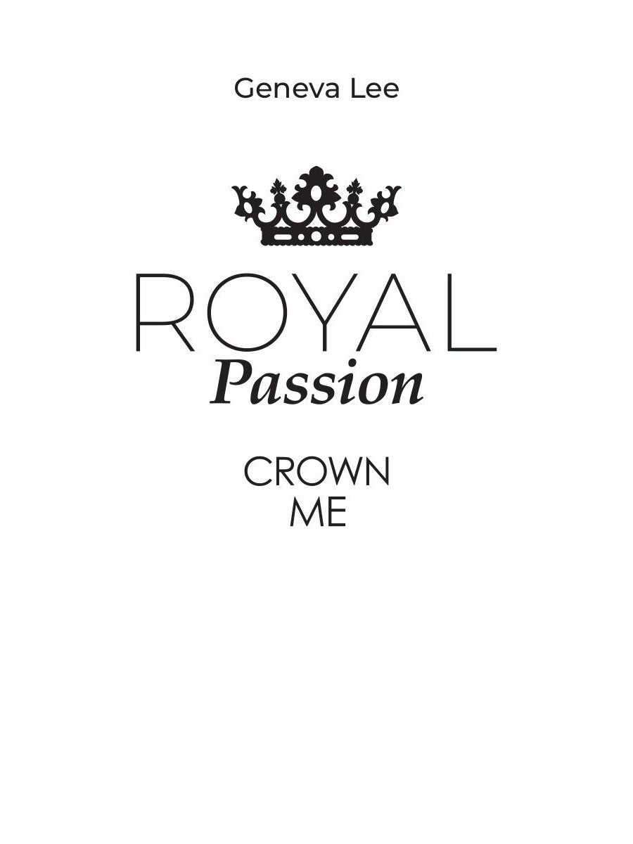 Royal Страсть: Коронуй меня