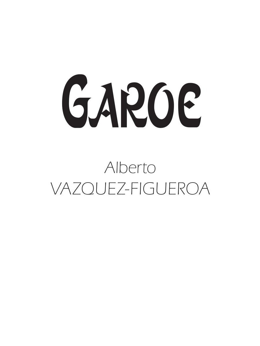 Гароэ. Les nouveaux arrivants