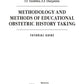 Méthodologie et méthodes de recueil d'histoires obstétricales à visée pédagogique : guide didactique : на англ.яз