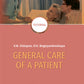 General Care of a Patient: tutorial
