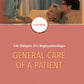 General Care of a Patient: tutorial