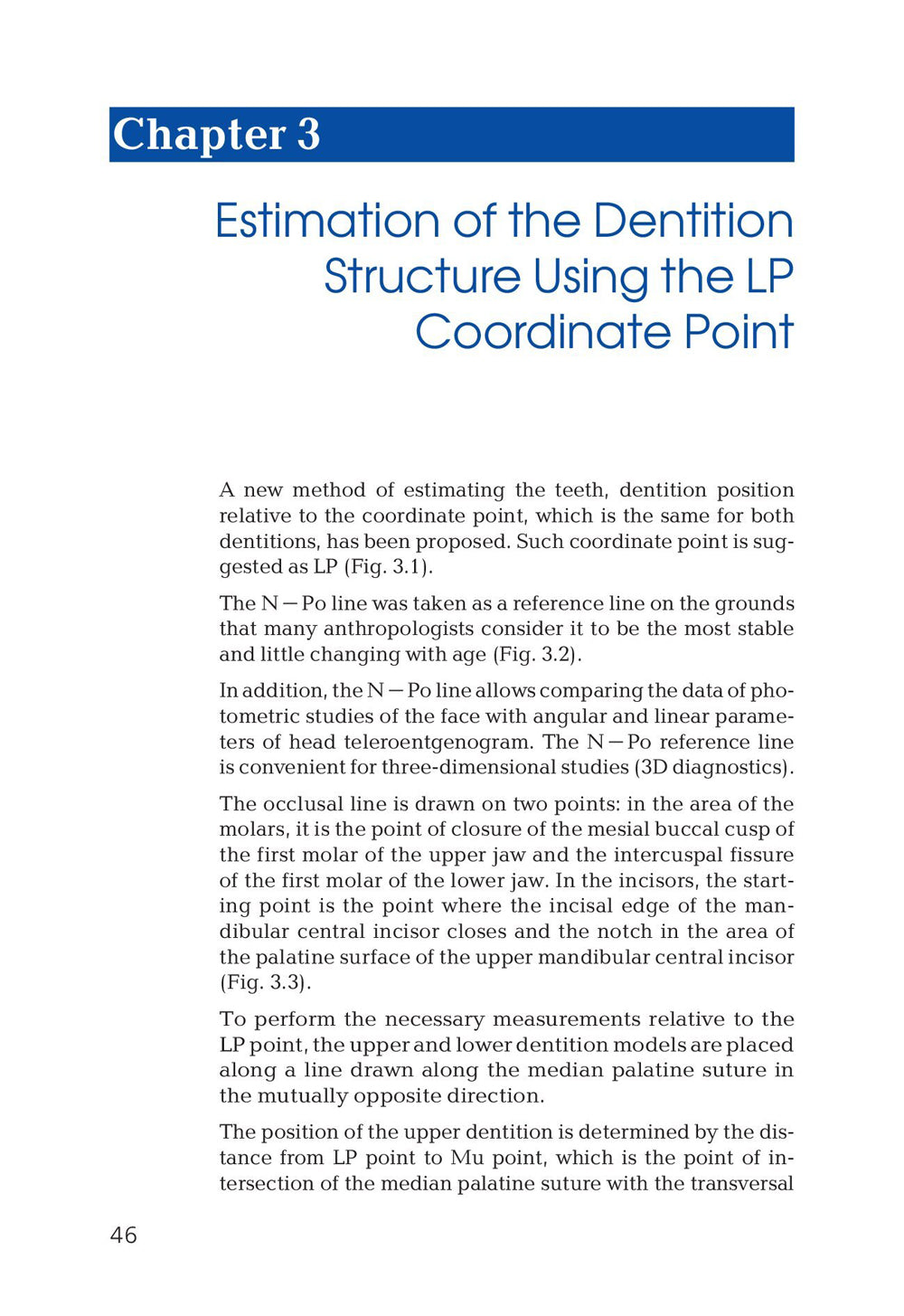 Orthodontie. Méthodes modernes de diagnostic des anomalies dentaires, de la dentition et de l'occlusion : tutoriel : sur l'angl.yaz