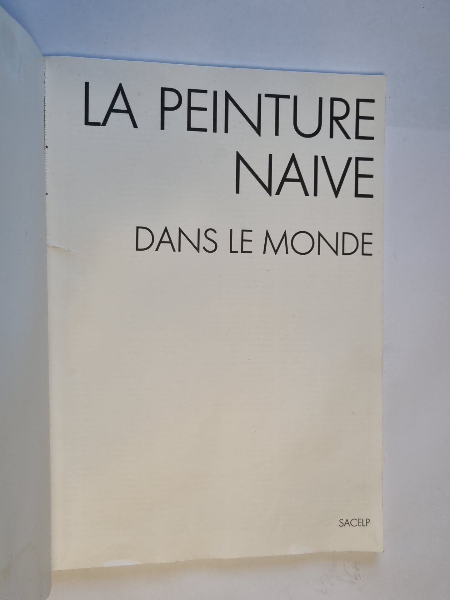 La peinture naïve. Dans le monde