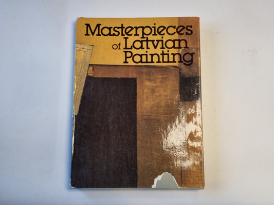 Masterpieces of Latvian Painting