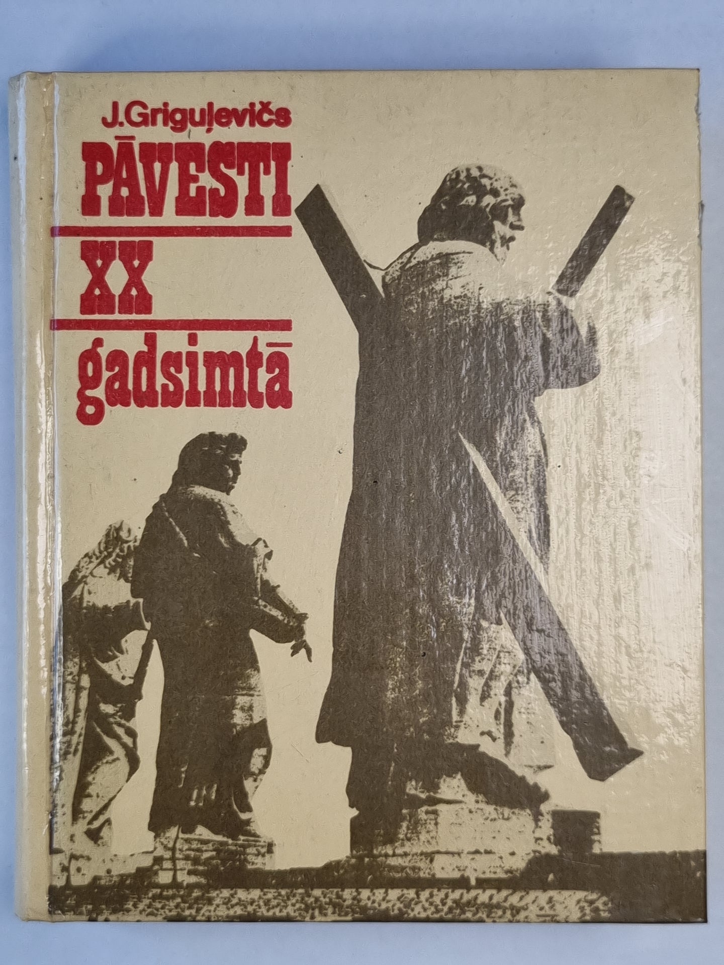 Pavēsti XX gadsimtā (LAT)