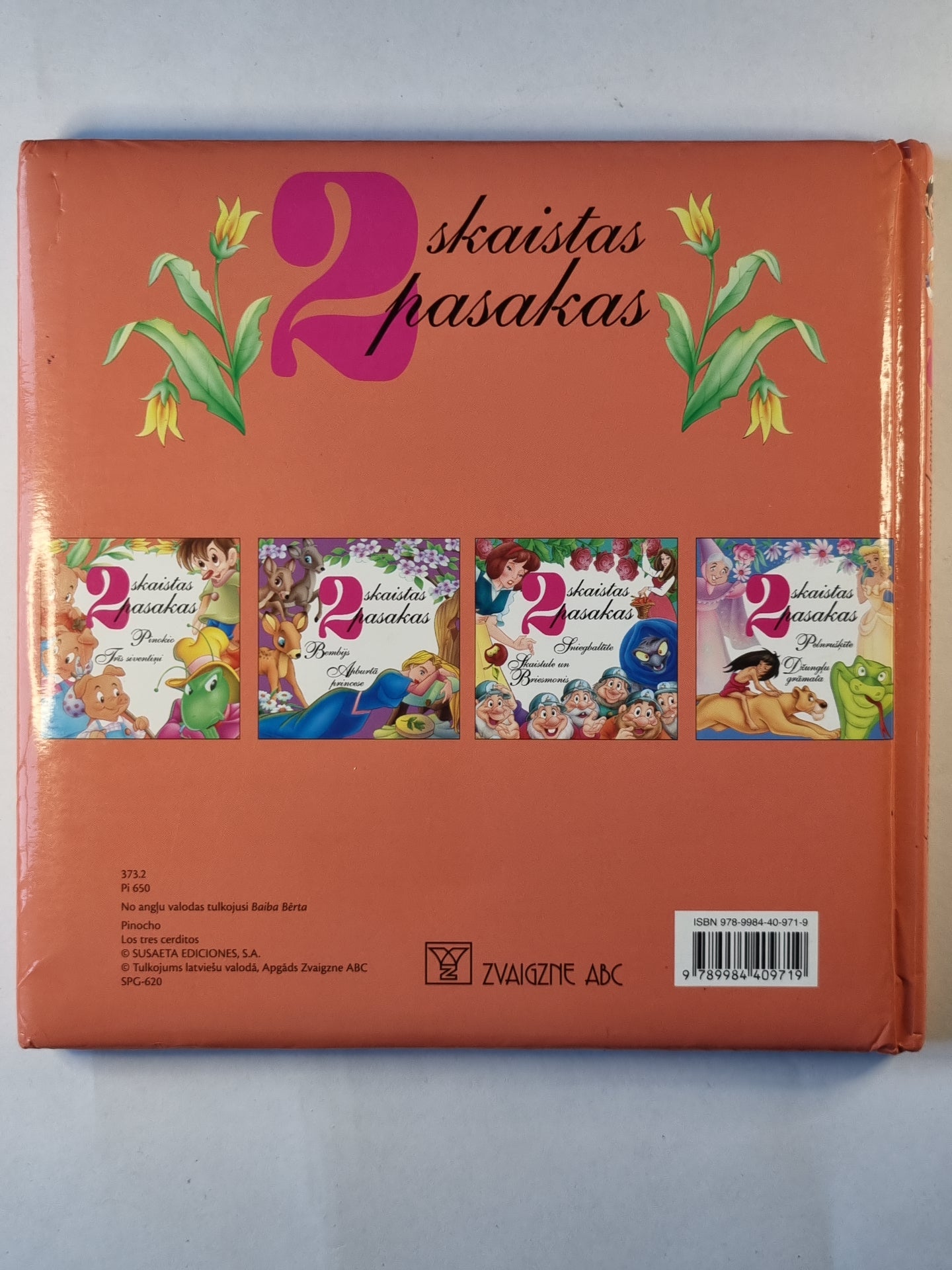 Pinokio. Trīs siventiņi