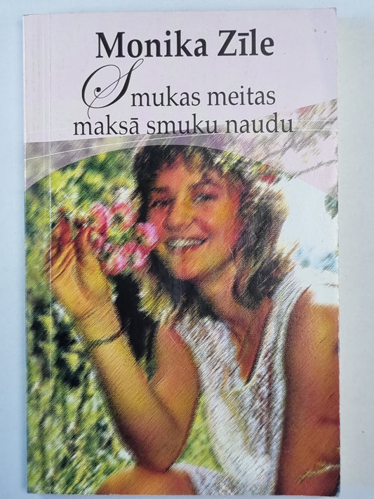 Smukas meitas maksā smuku naudu