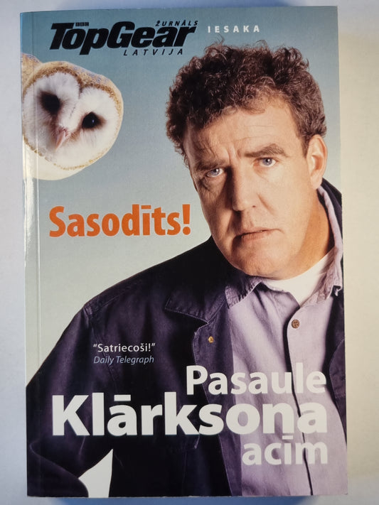 Sasodīts! Pasaule Klarksona acīm