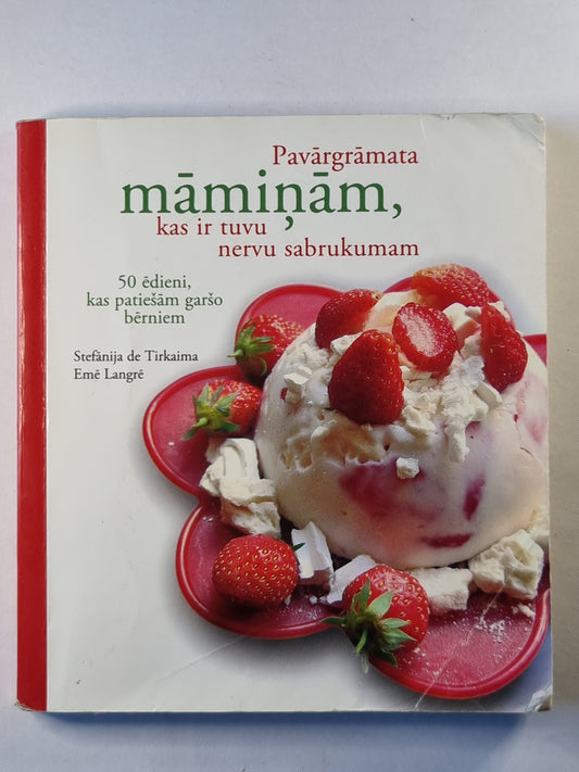 Pavargrāmata māmiņām, kas ir tuvu nervu sabrukumam