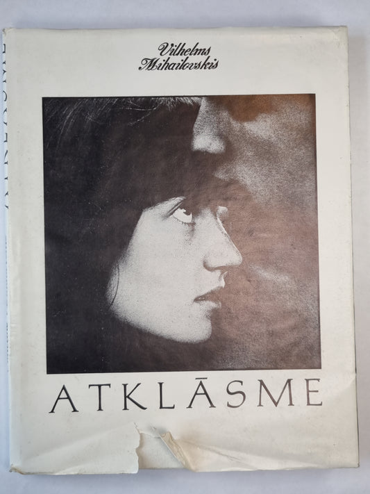 Vilhelms Mihailovs. Atklāsme