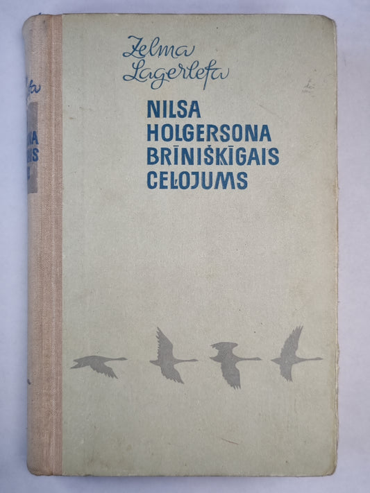 Nilsa Holgersona brīnišķīgais ceļojums