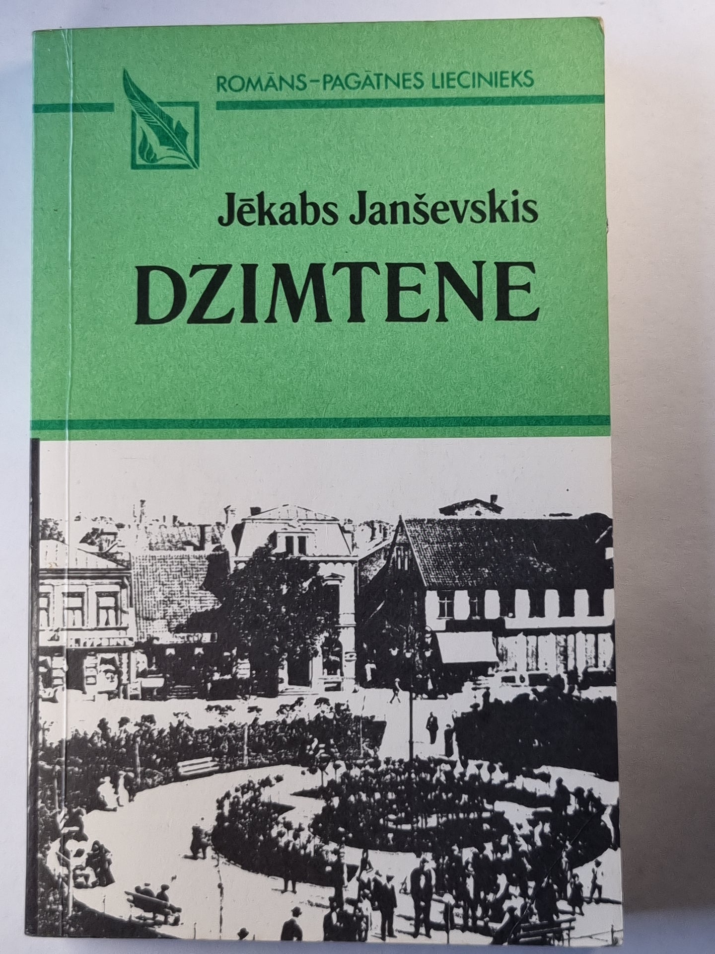 Dzimtène. Romans dzives ainās. Ceturtais sejums. Trešā daïa. Lauki un pilsēta
