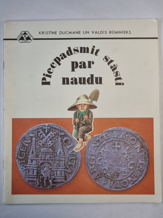 Piecpadsmit stāsti par naudu