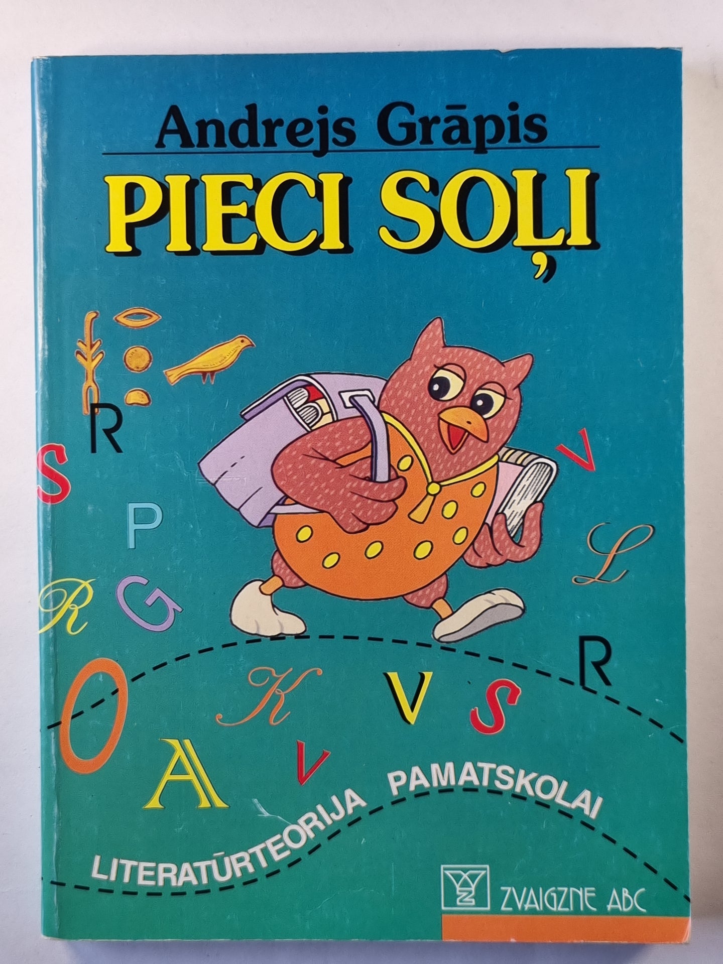 Pieci soli. Литература Паматсколай