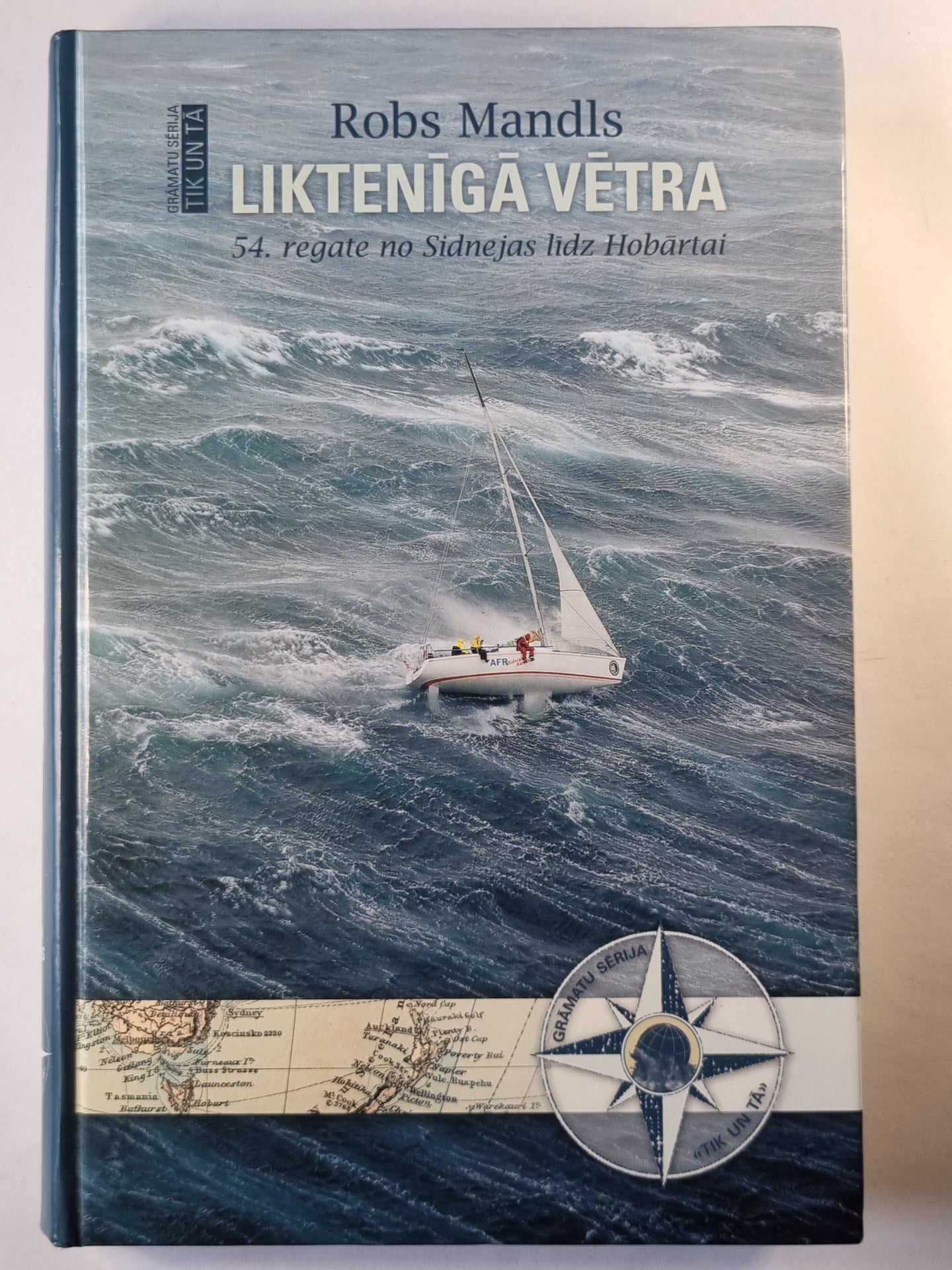 Liktenīga vētra. 54. regate no Sidnejas līdz Hobārtai