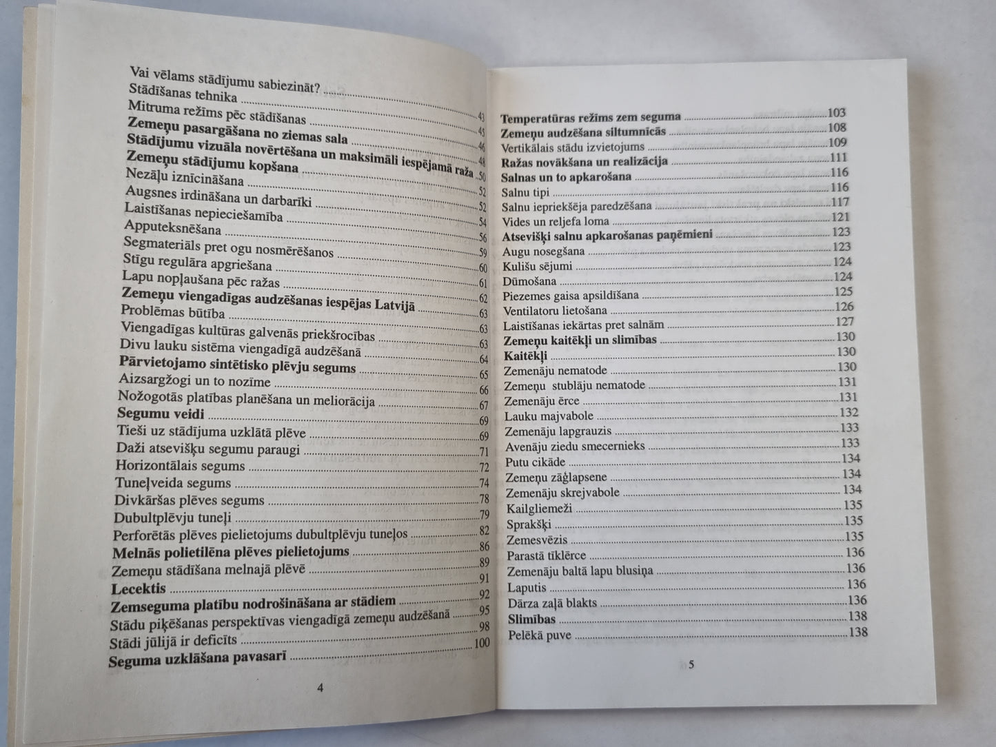 Parastā, pagarinātā un viengadīgā zemeņu audzēšana