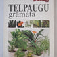 Telpaugu grāmata