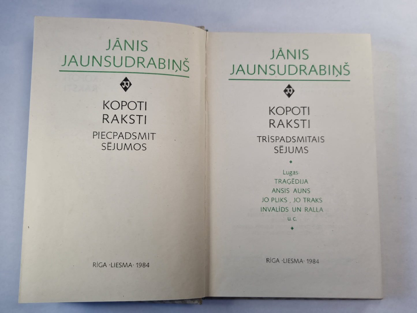 J. Jaunsudrabiņš. Kopoti raksti 13. Lugas : traģēdija, Ansis auns, Jo pliks,jo traks. uc