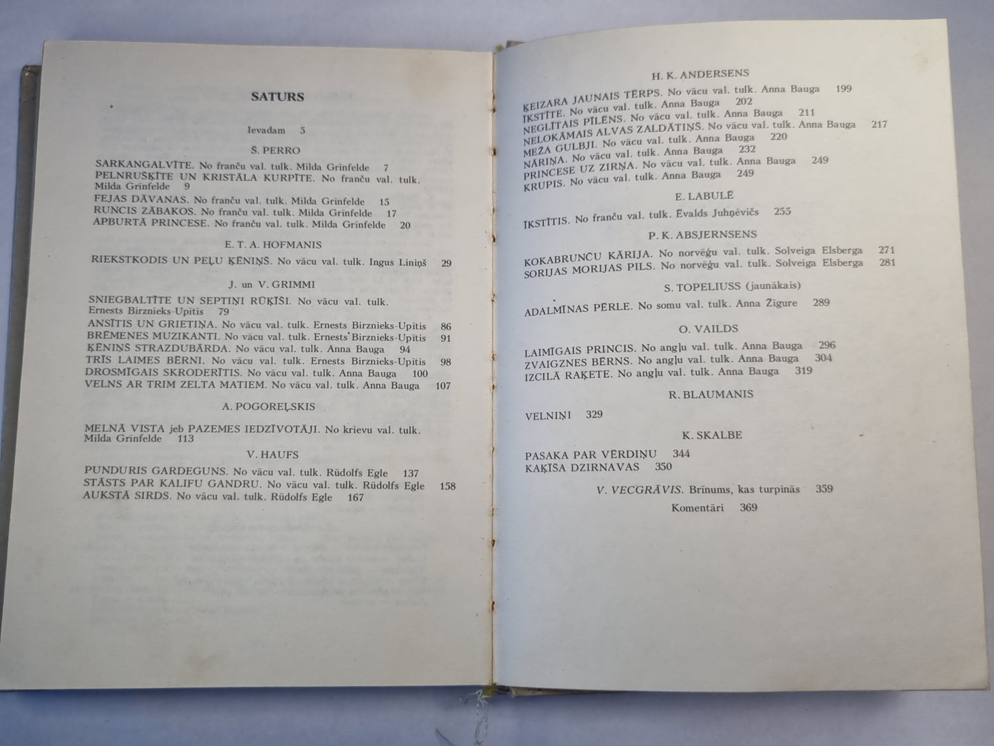 Pasaku pasaule 1. Sarkangalvīte. Pelnrušķite un kristāla kurpīte. Riekstkodis. Melna vista. u.c.