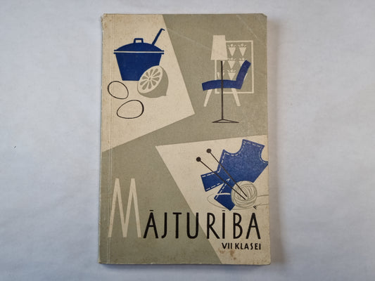 Mājturība. VII klasei