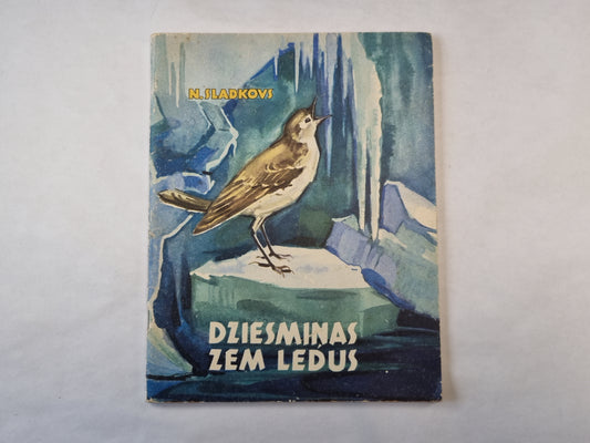 Dziesmiņas zem ledus