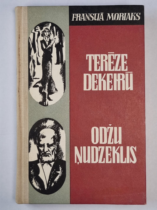 Terēze Dekeirū. Odžu ņudzeklis