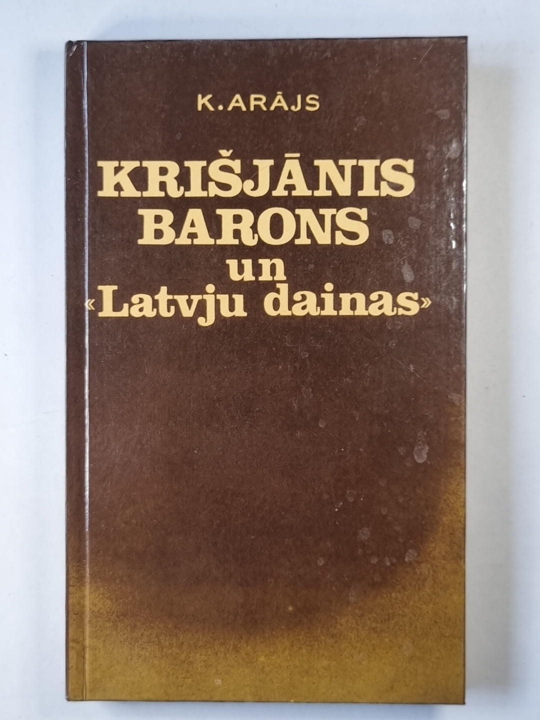 Krišjānis barons un ''Latvju dainas''