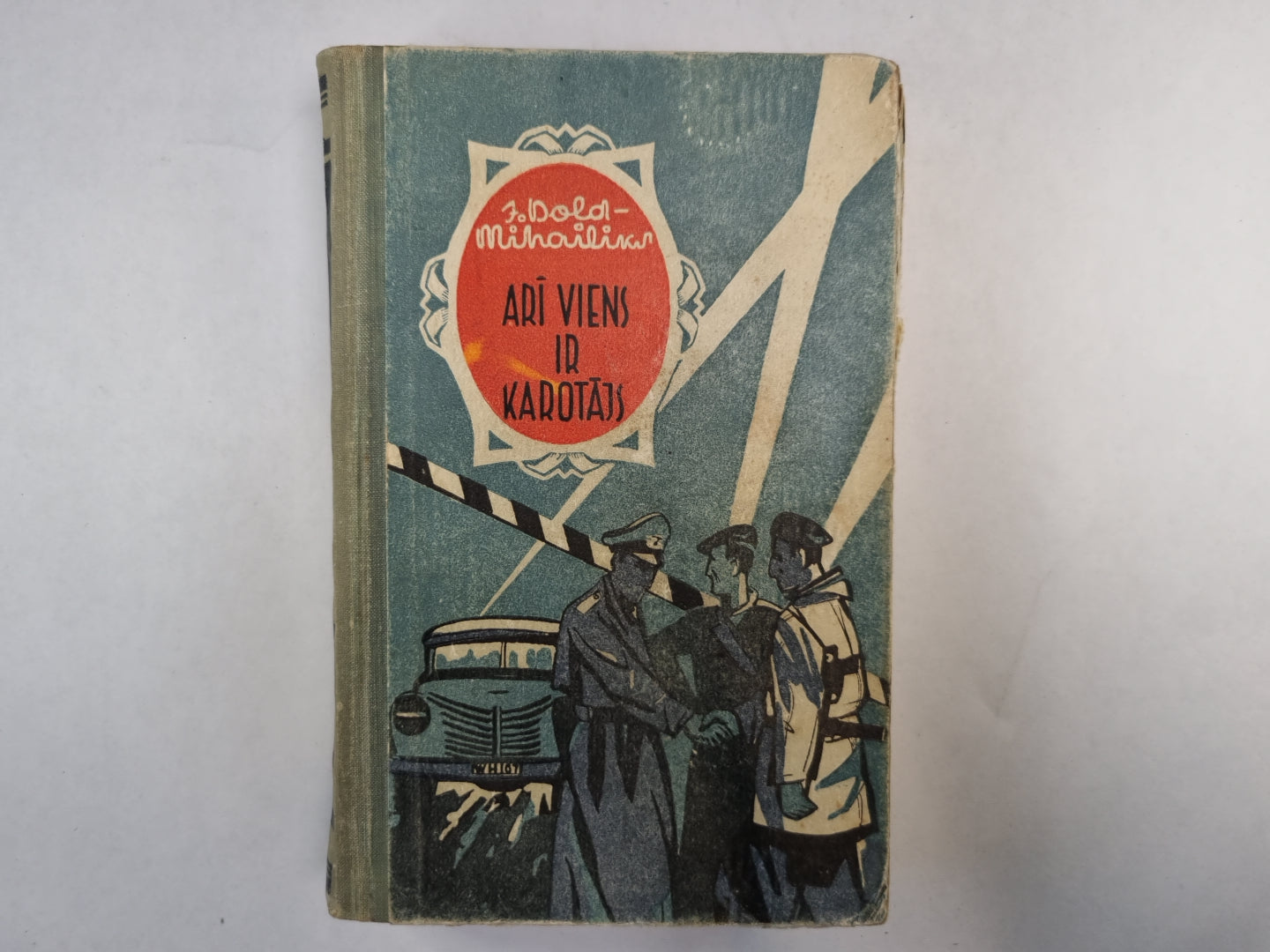 Arī viens ir karotājs