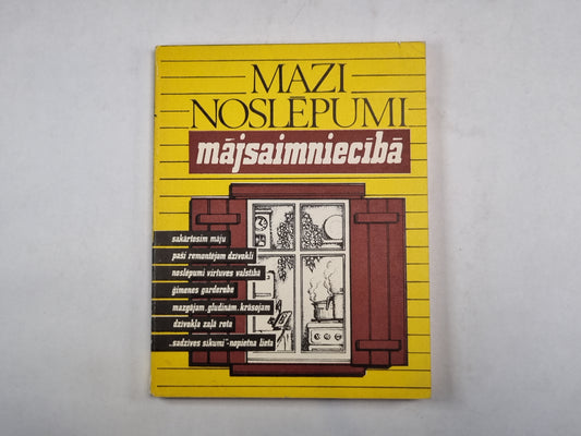 Mazi noslēpumi mājsaimniecībā