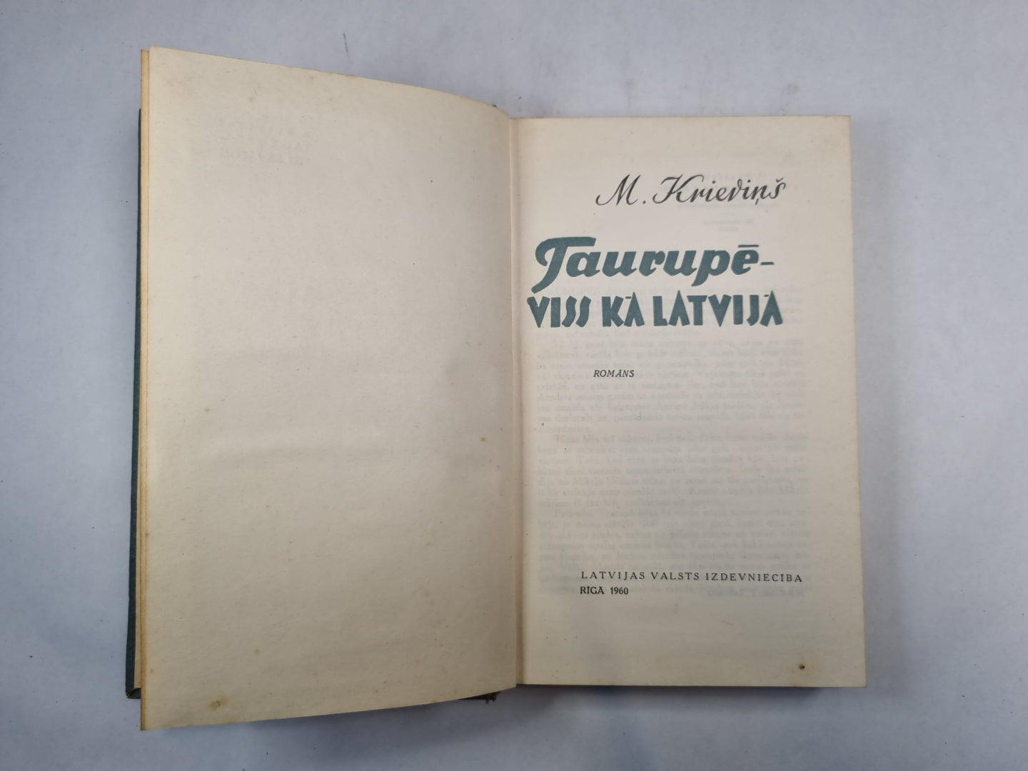 Taurupē - viss kā Latvijā