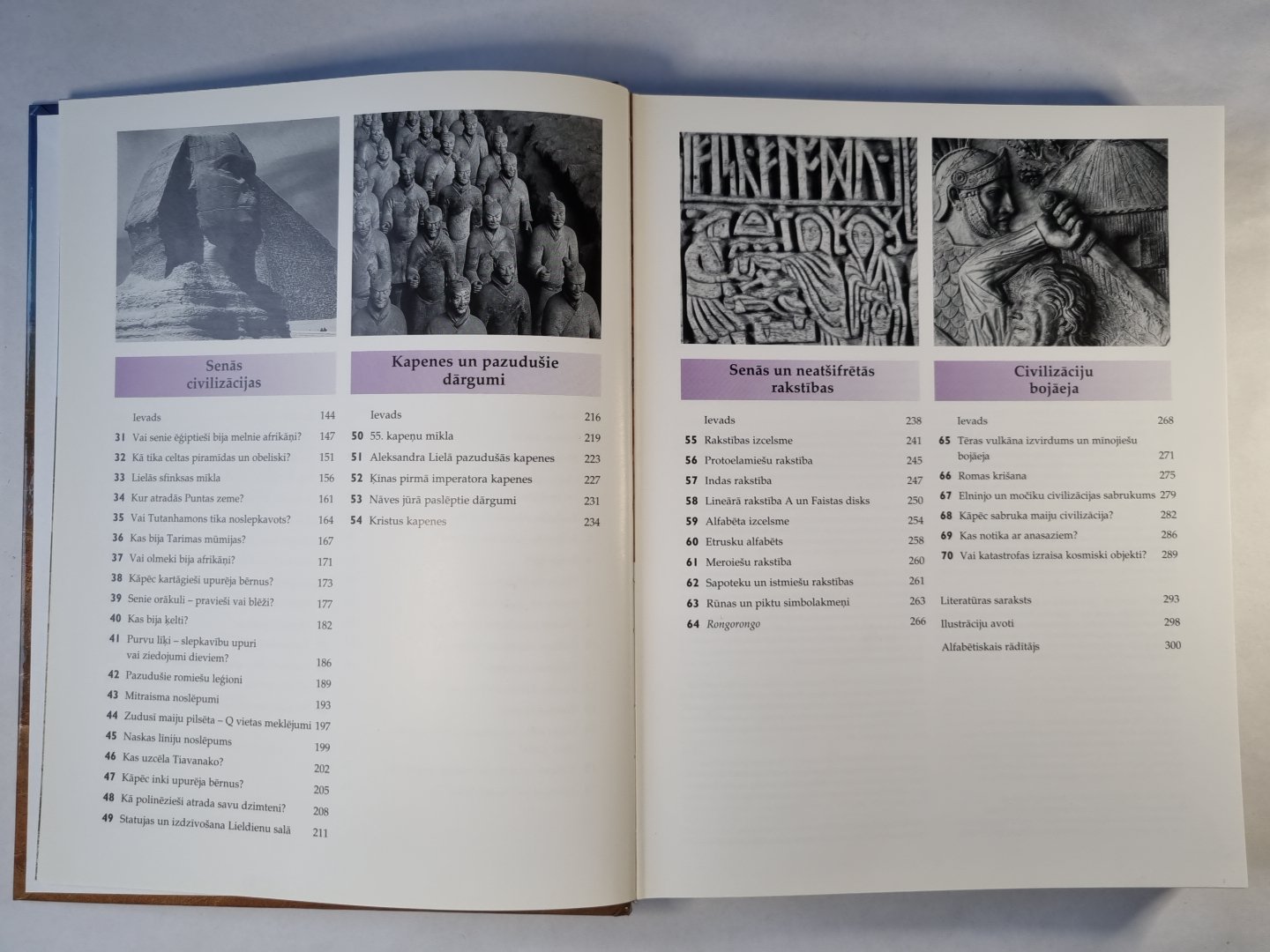 Septiņdesmit pasaules brīnumi. Сено цивилизация нослепуми