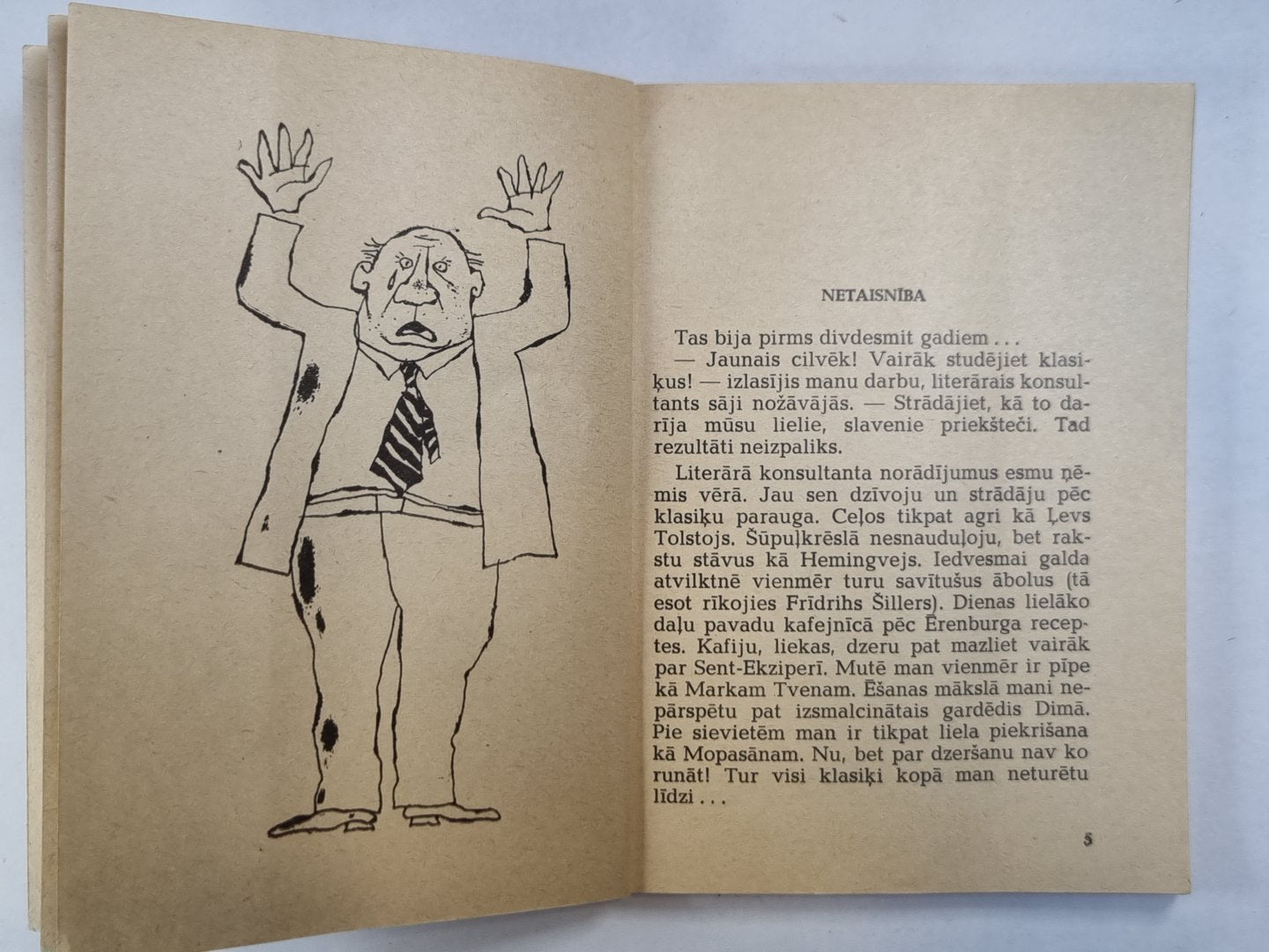 Neskati viru no cepures. Юморески