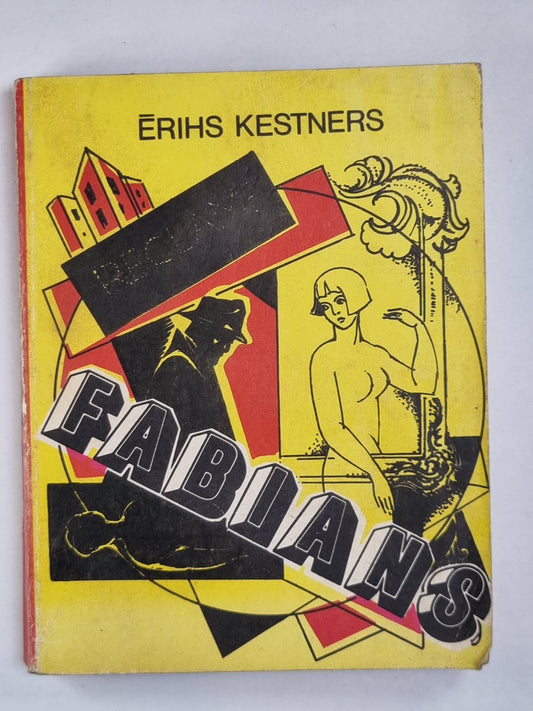 Fabiens. Stāsts par kādu moralistu