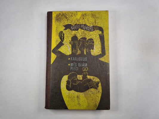 Karuselis. Mēs bijām pieci