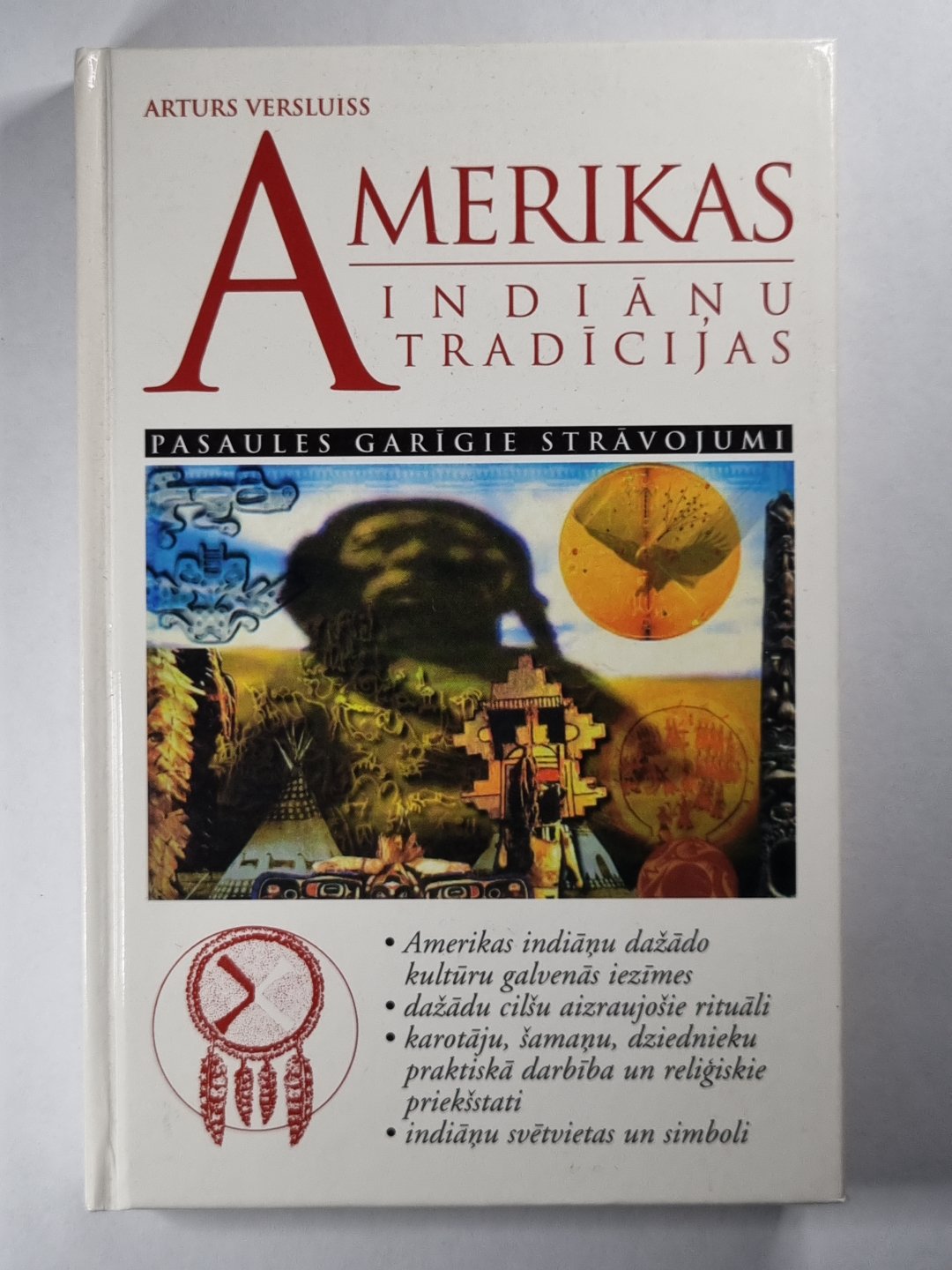 Amerikas Indiaņu tradicijas