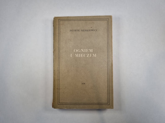 Ogniem i mieczem. Tom 2