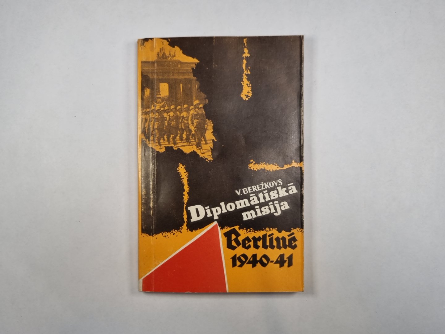 Дипломатическая миссия в Берлине. 1940-1941 гг.