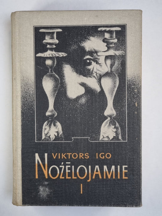 Nožēlojamie. 1.sējums