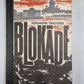 Blokāde. 1.grāmata