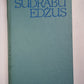 С.Эджус. 4. сеюмы. Стасти 1921-1932 гг.