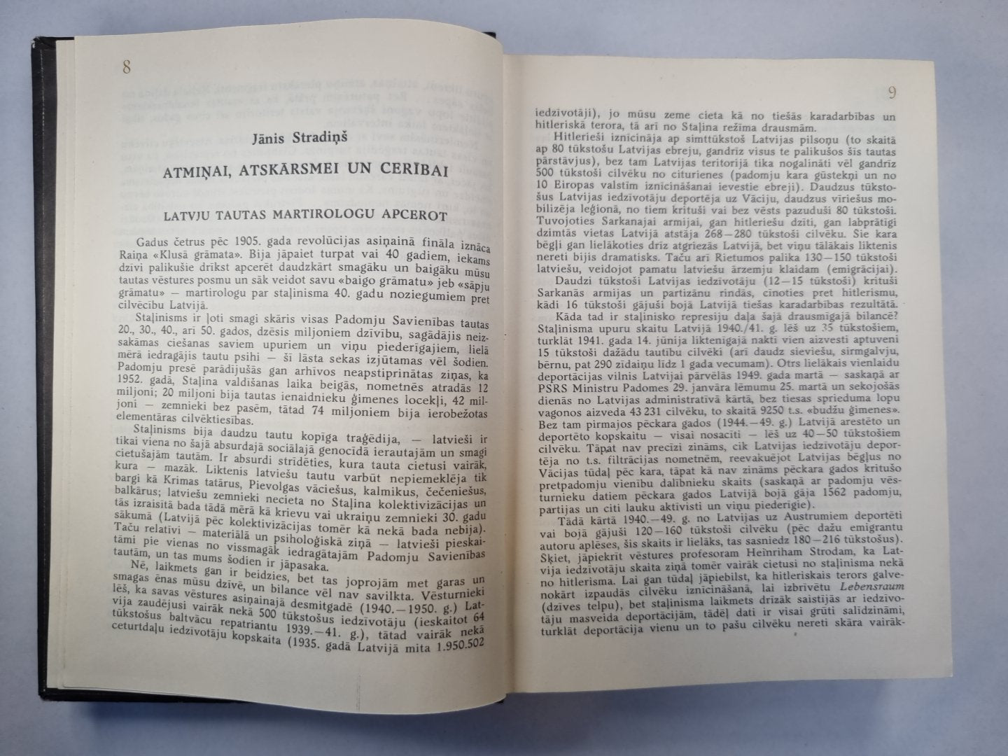 Via dolorosa: Staļinimsa upuruliecibas