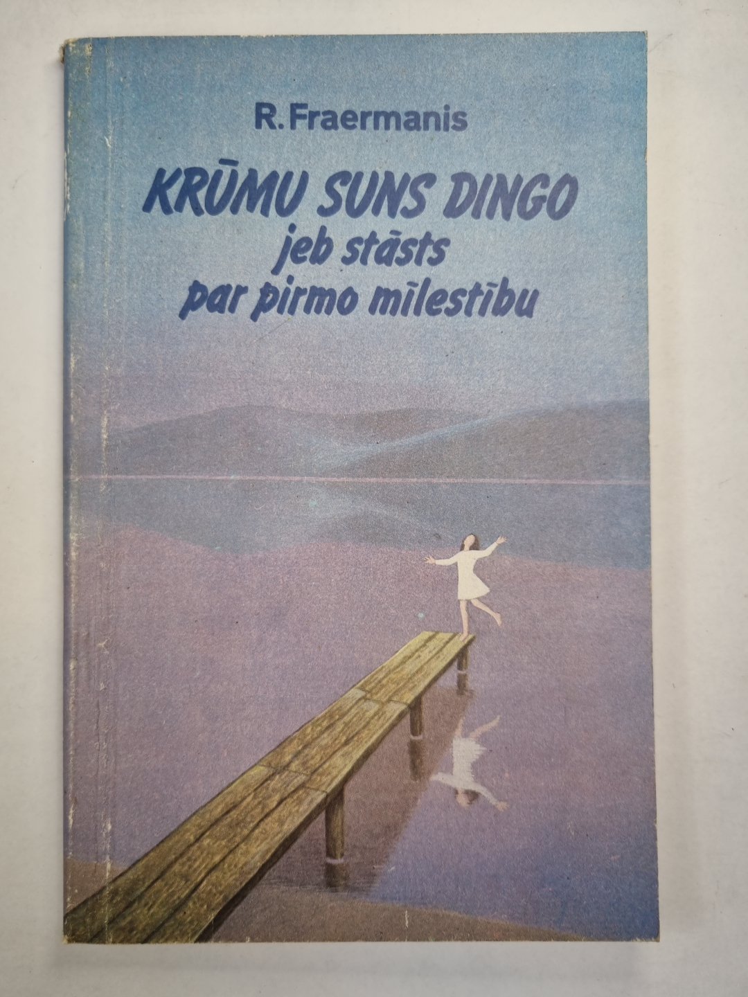 Круму Санс Динго jeb stasts par pirmo milestibu