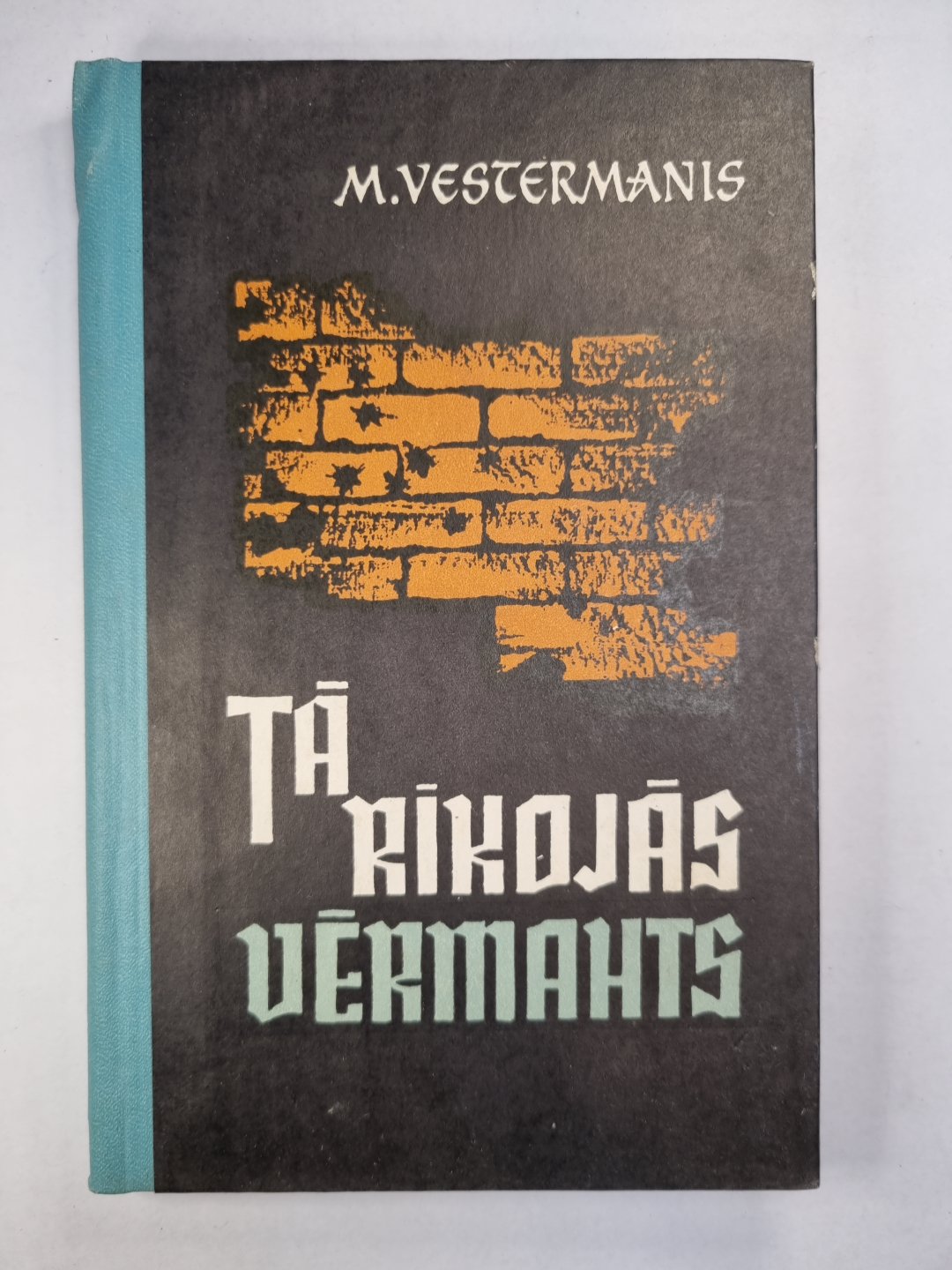 Tā rīkojas Vērmahts