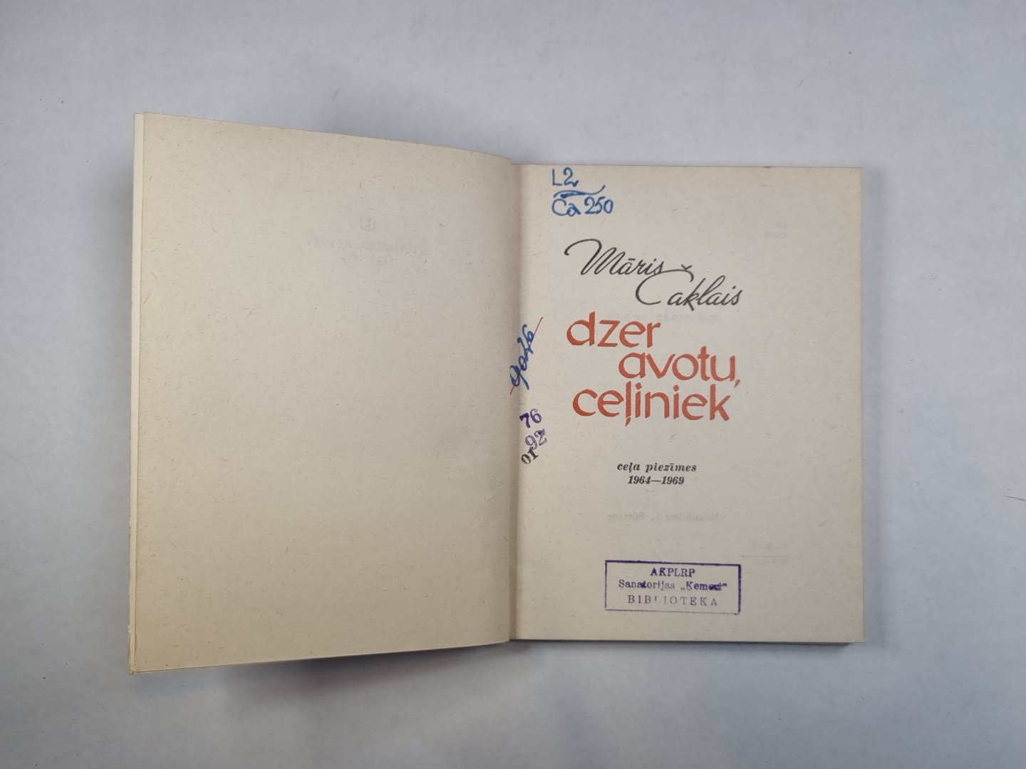 Dzer avotu, ceļiniek